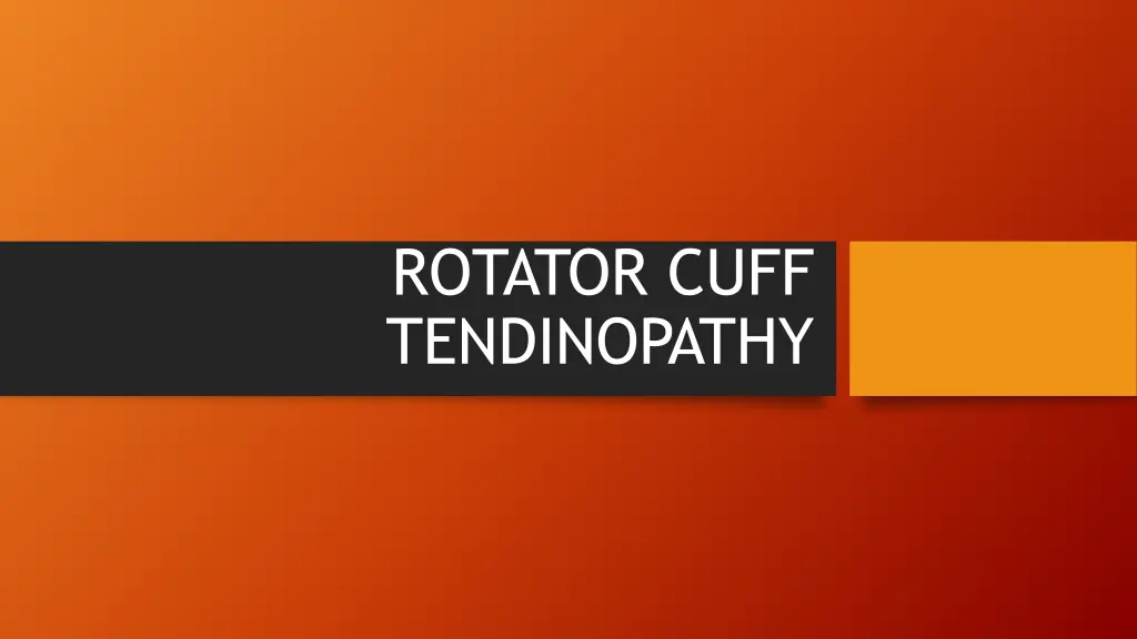 rotator cuff tendinopathy