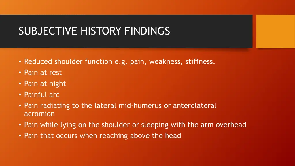 subjective history findings