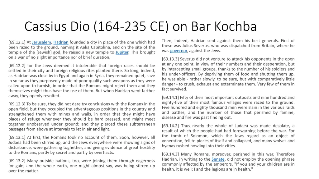 cassius dio 164 235 ce on bar kochba