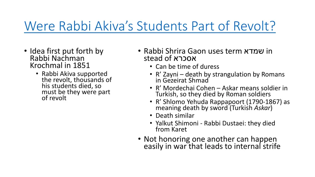 were rabbi akiva s students part of revolt