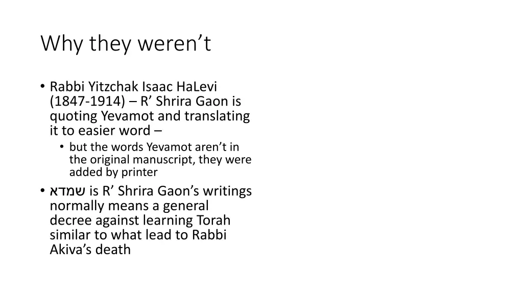 why they weren t