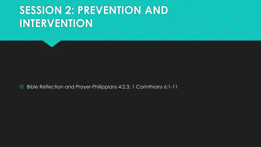session 2 prevention and intervention