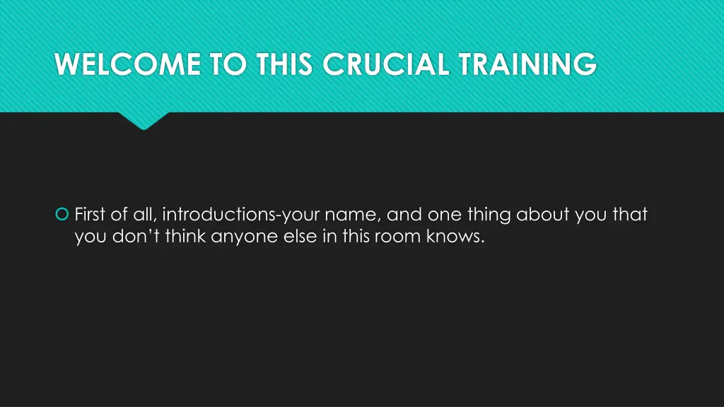 welcome to this crucial training