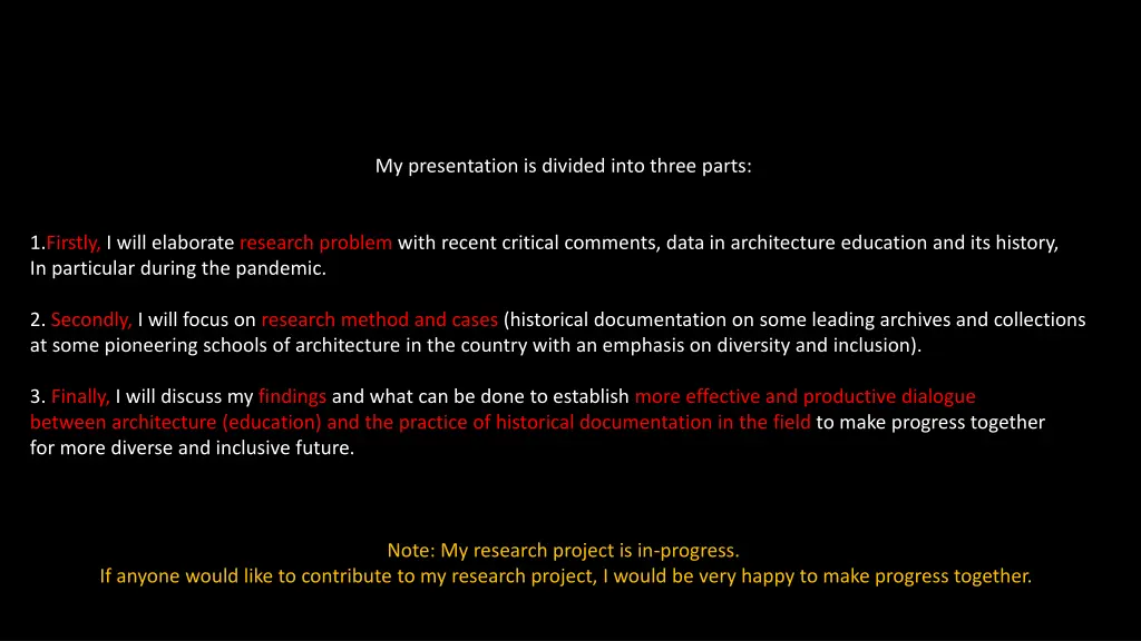 my presentation is divided into three parts