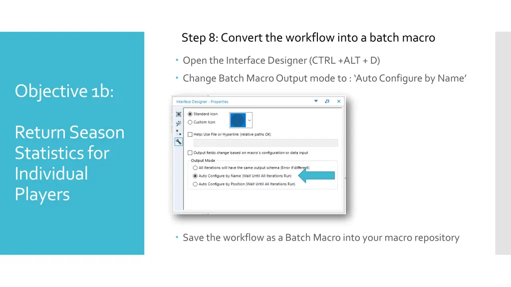 step 8 convert the workflow into a batch macro 1