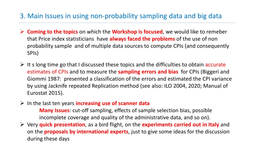 3 main issues in using non probability sampling