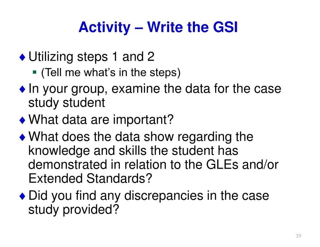 activity write the gsi
