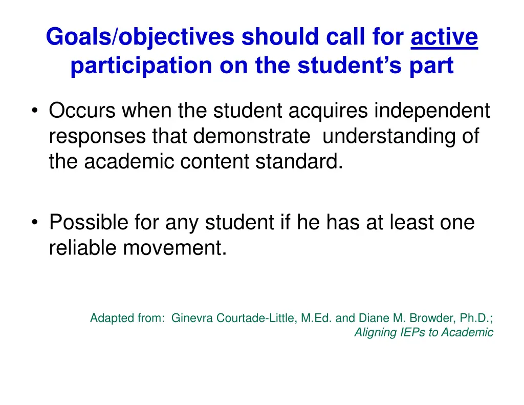 goals objectives should call for active