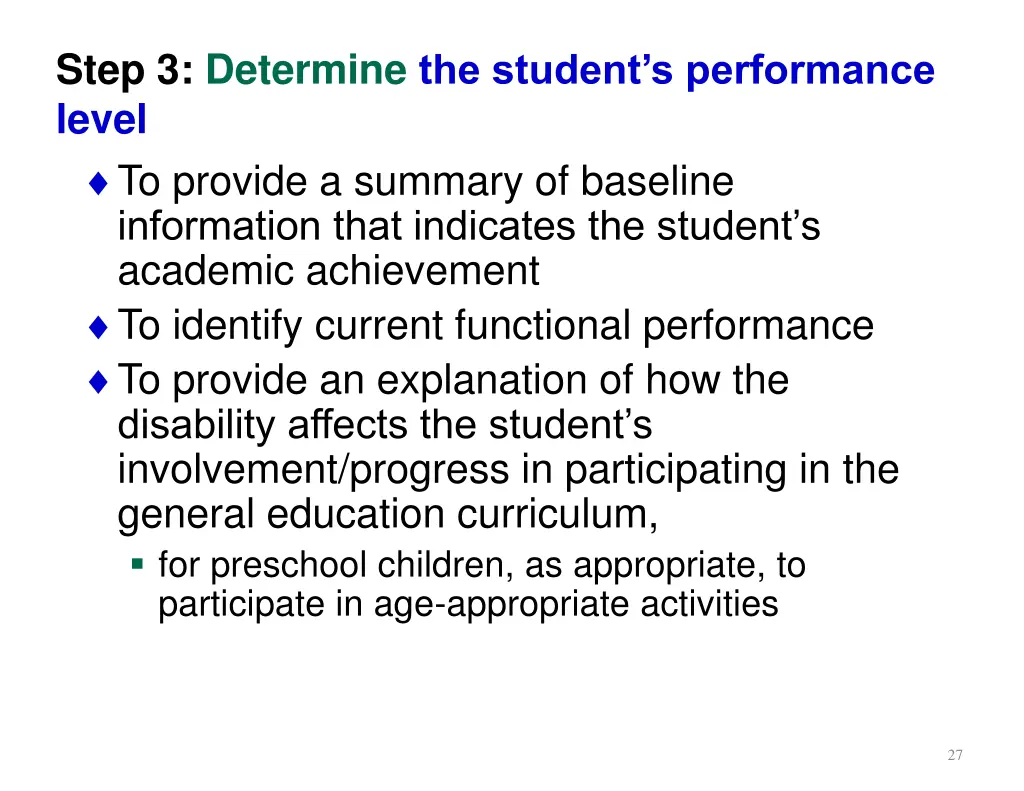 step 3 determine the student s performance level