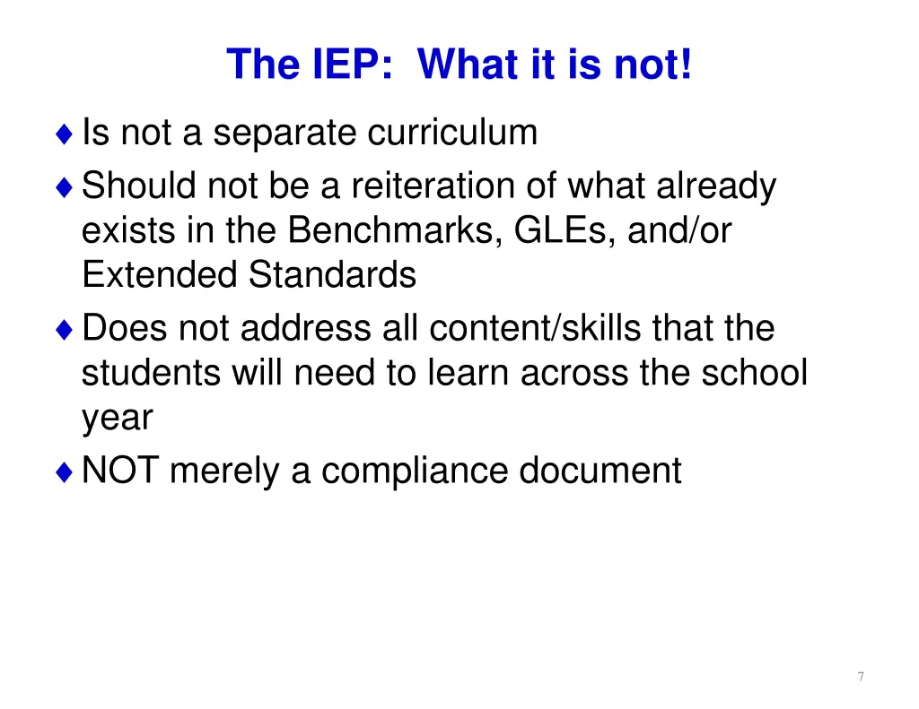 the iep what it is not