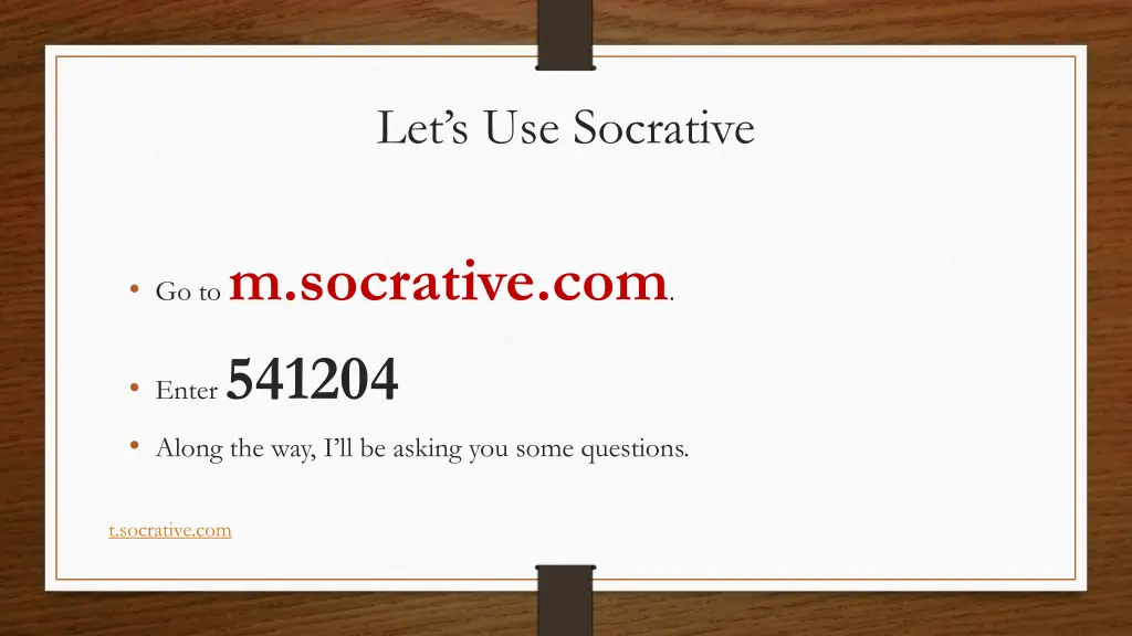 let s use socrative