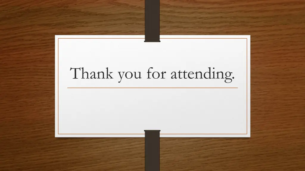 thank you for attending