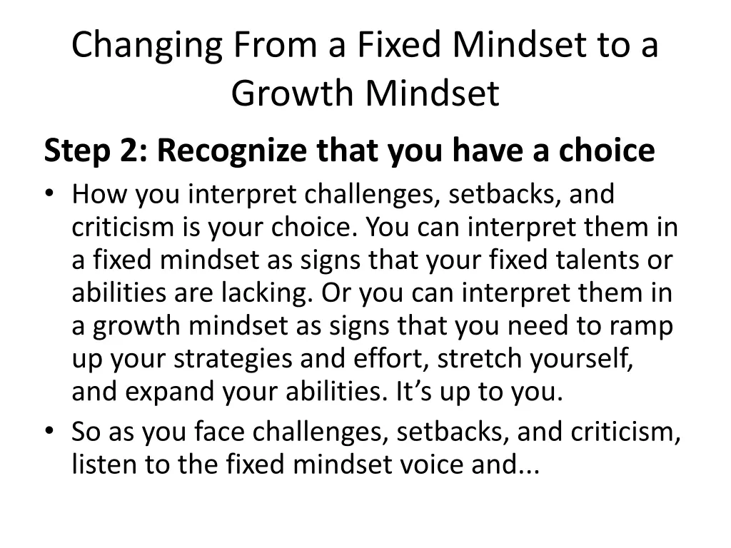 changing from a fixed mindset to a growth mindset 1