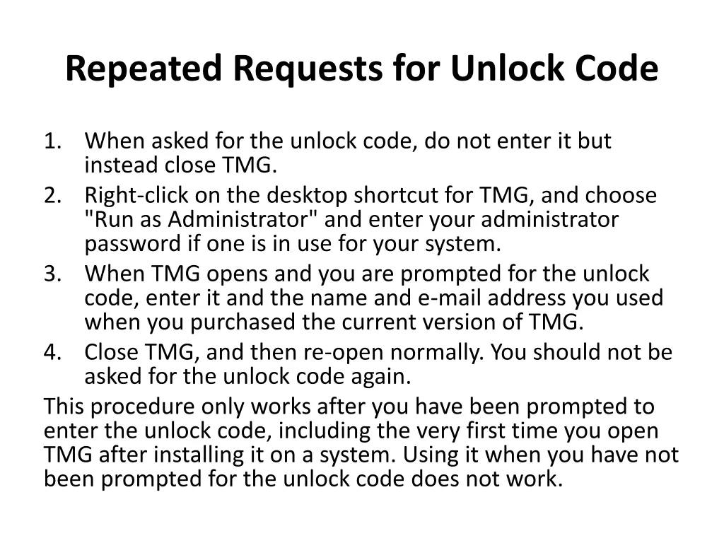 repeated requests for unlock code