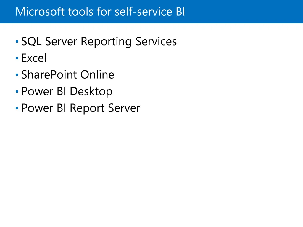 microsoft tools for self service bi