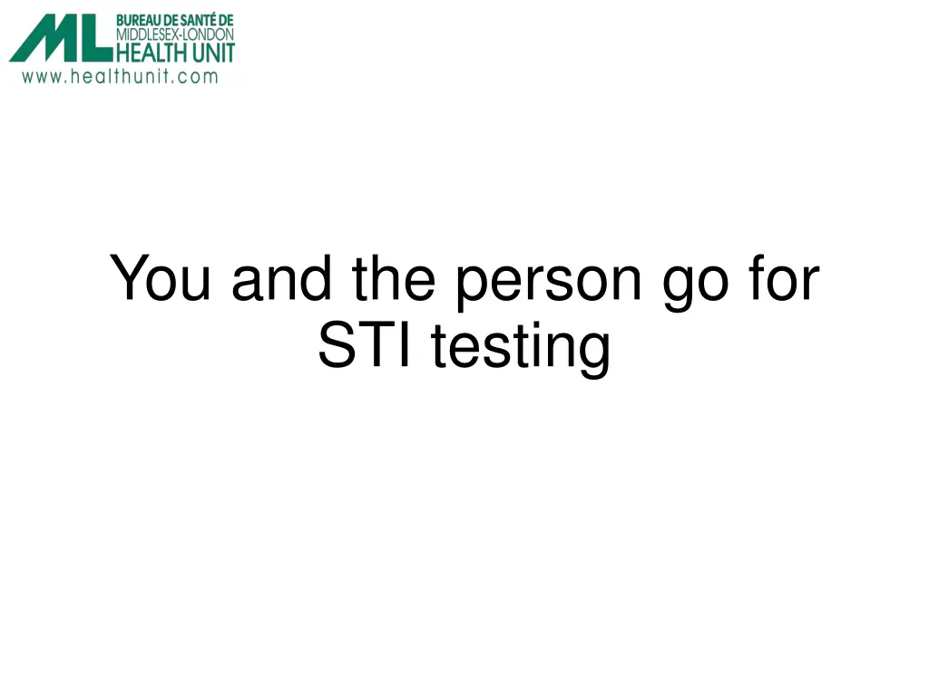 you and the person go for sti testing