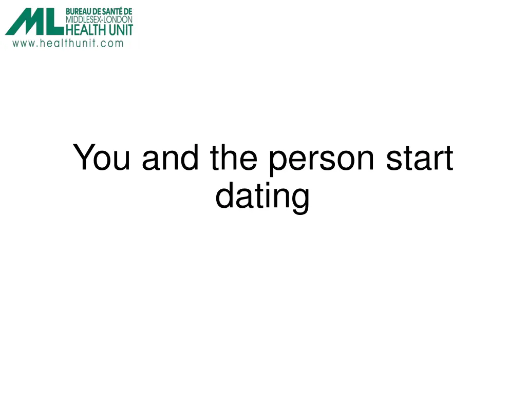 you and the person start dating