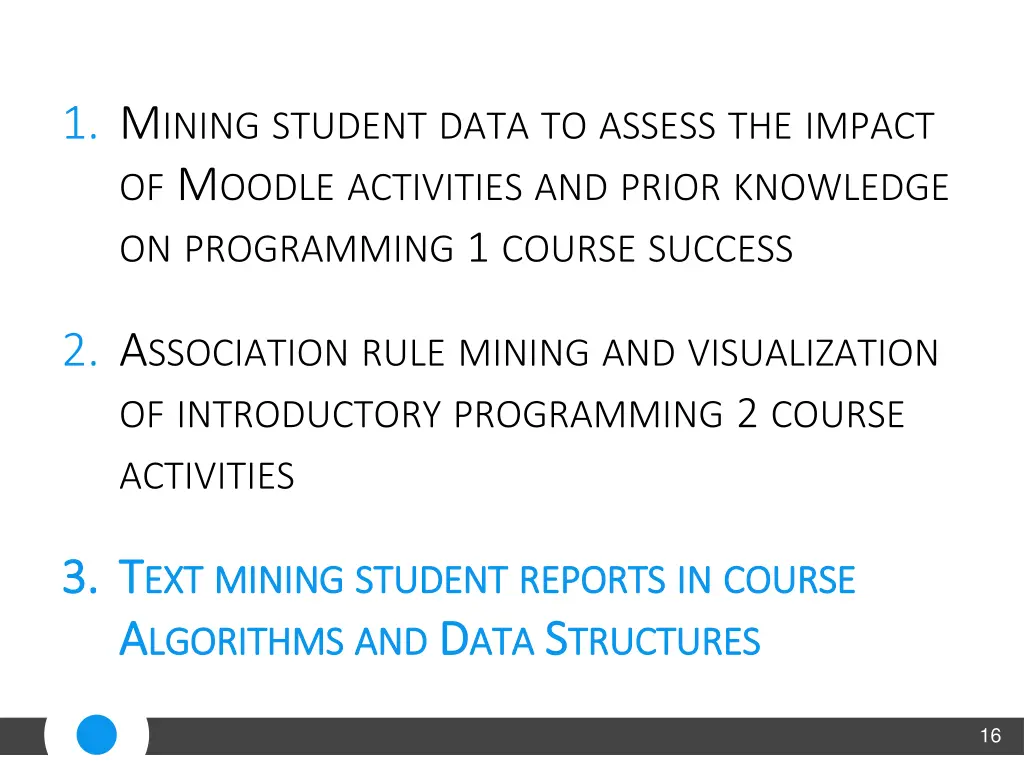1 m ining student data to assess the impact 1