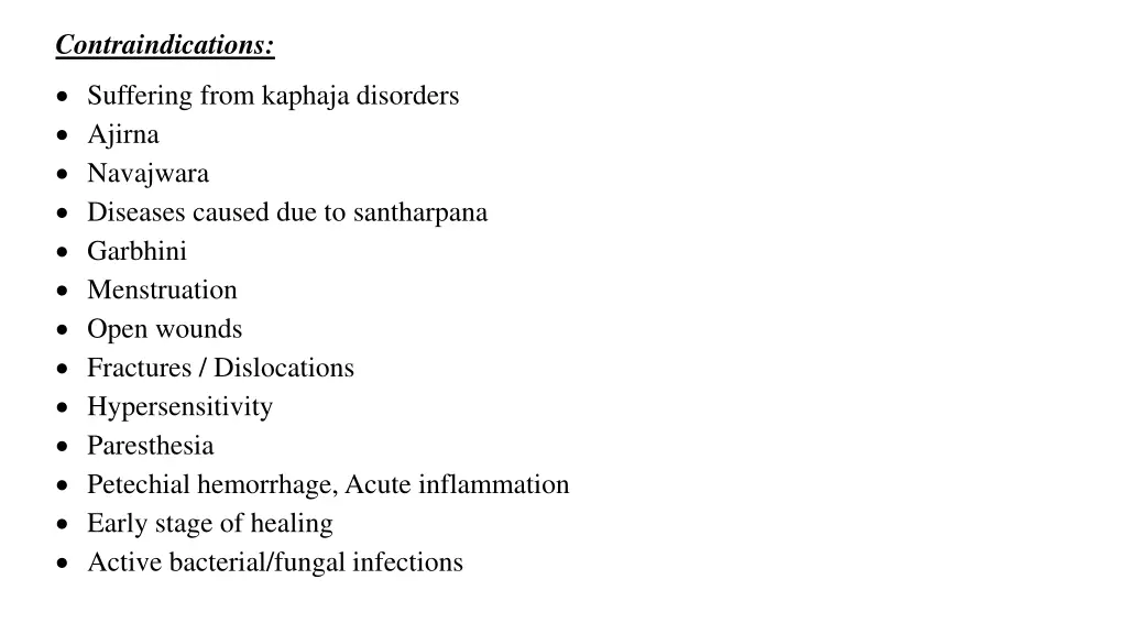 contraindications