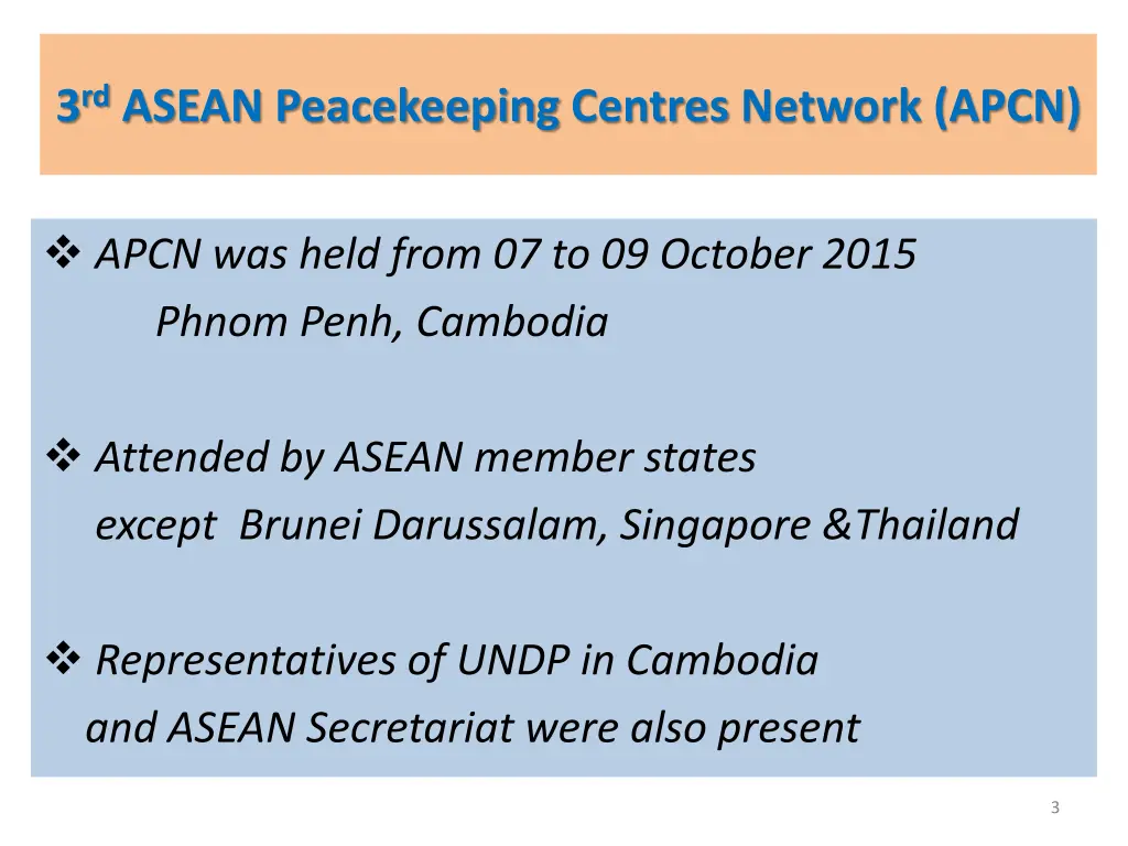 3 rd asean peacekeeping centres network apcn