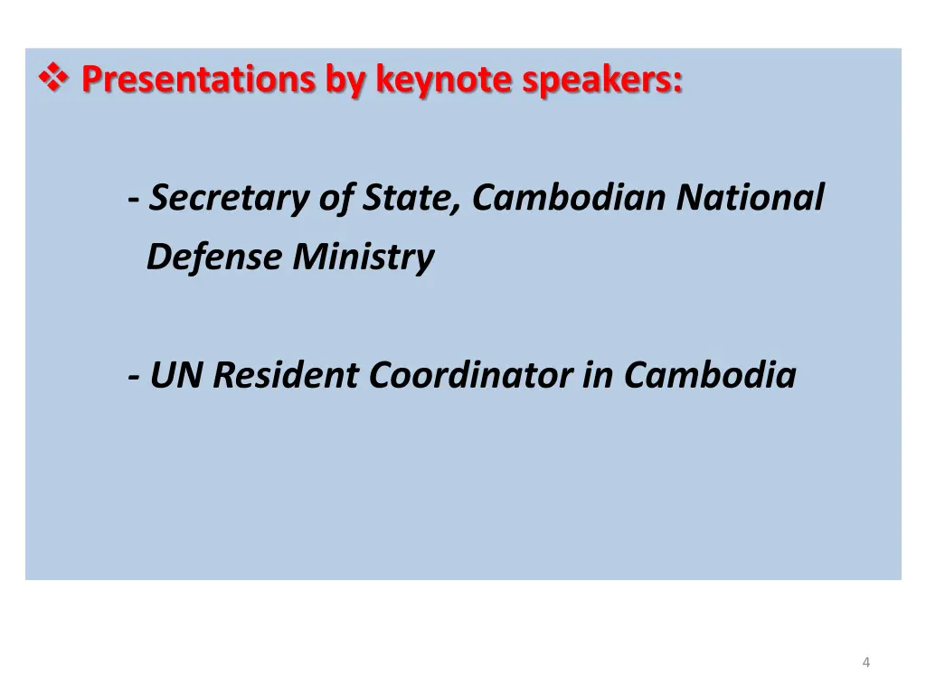 presentations by keynote speakers