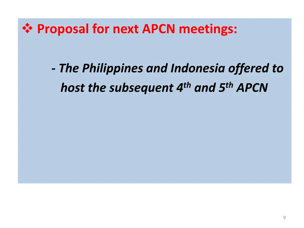 proposal for next apcn meetings
