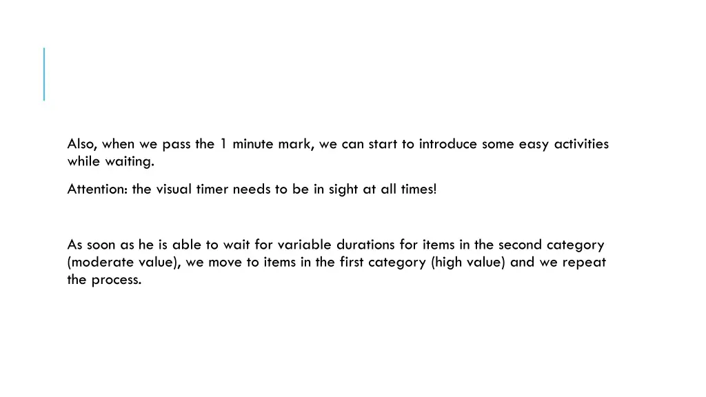 also when we pass the 1 minute mark we can start