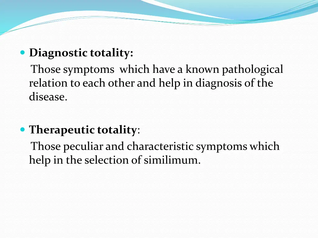 diagnostic totality those symptoms which have