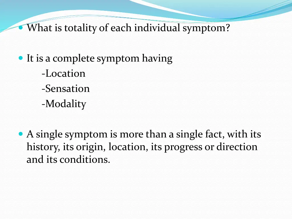 what is totality of each individual symptom