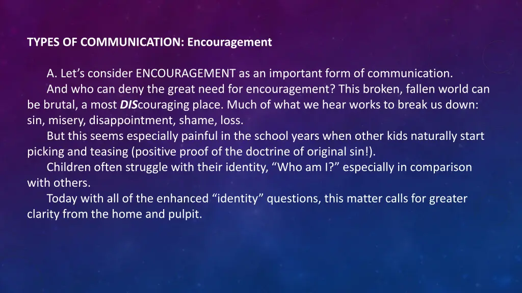 types of communication encouragement