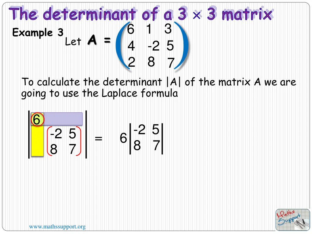the determinant of a 3 3 matrix 6 let 4 2