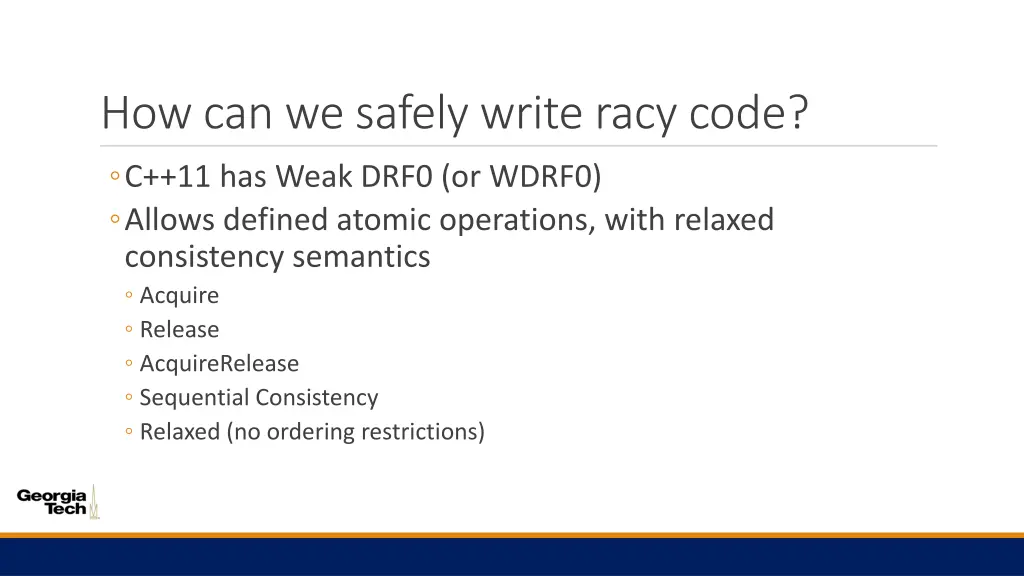 how can we safely write racy code