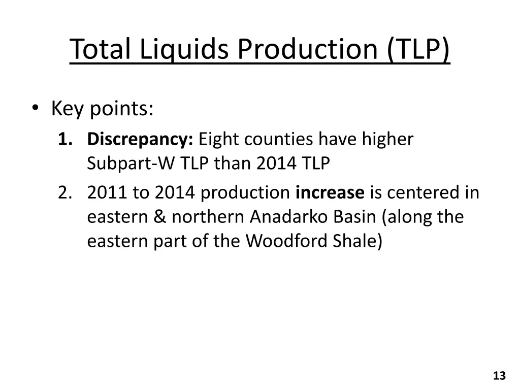 total liquids production tlp 4