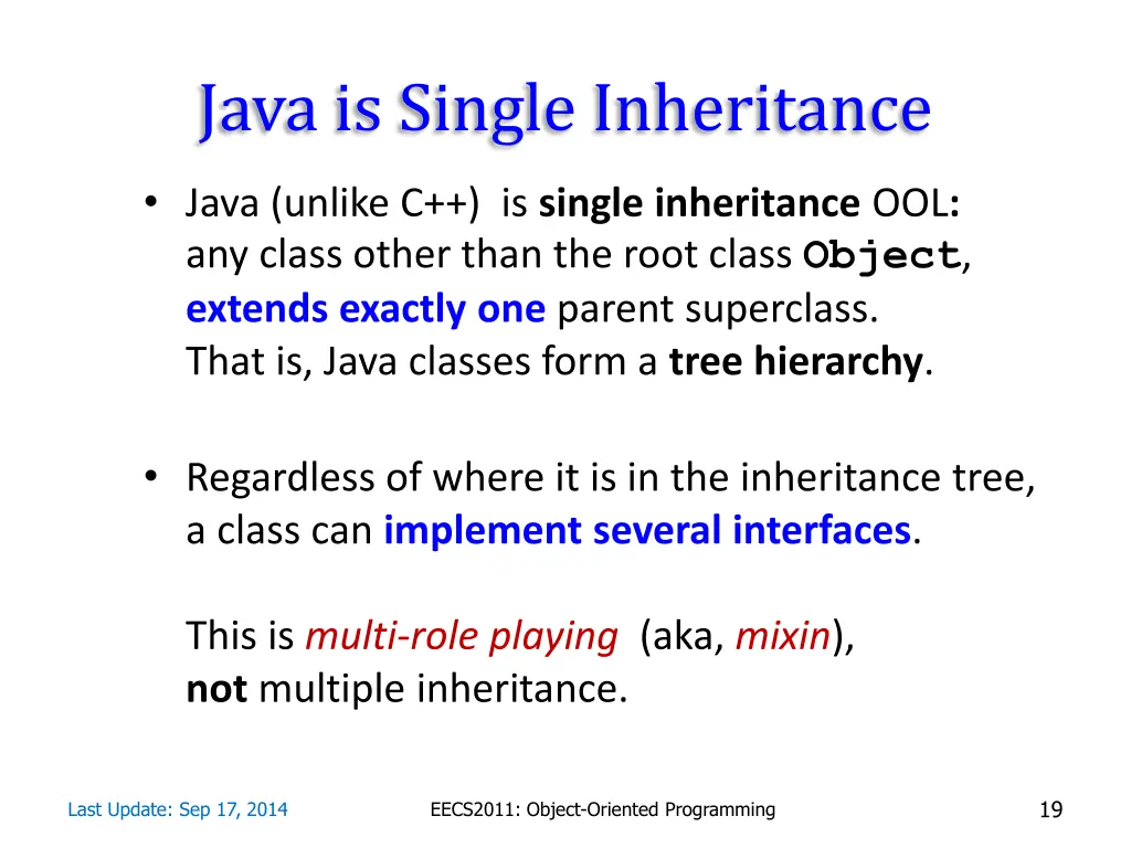 java is single inheritance