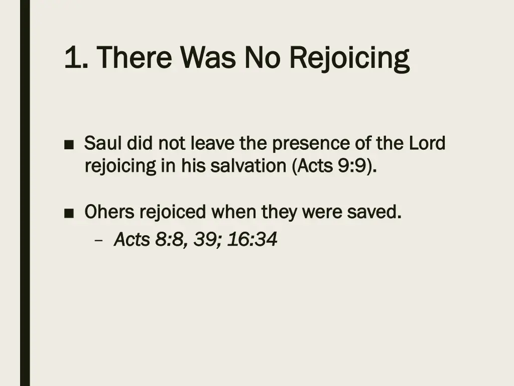 1 there was no rejoicing 1 there was no rejoicing