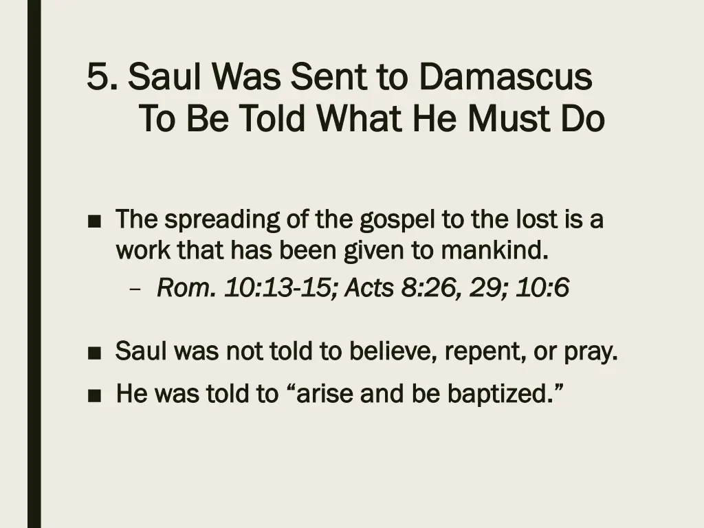 5 saul was sent to damascus 5 saul was sent