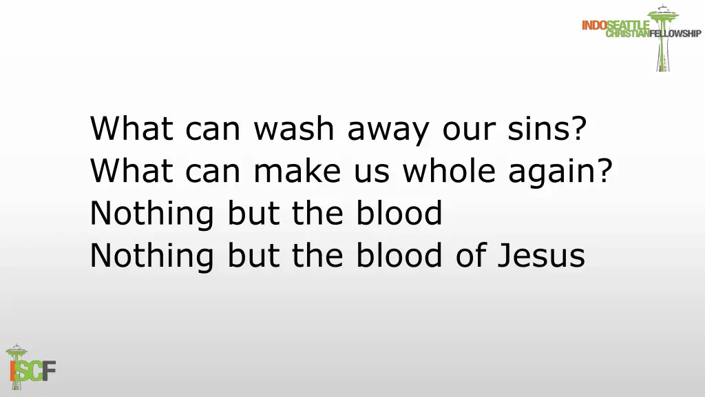 what can wash away our sins what can make 1