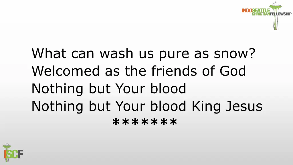 what can wash us pure as snow welcomed 2