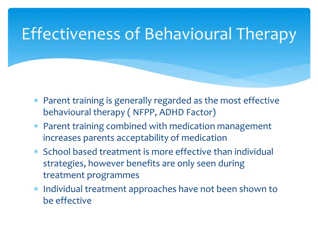 effectiveness of behavioural therapy