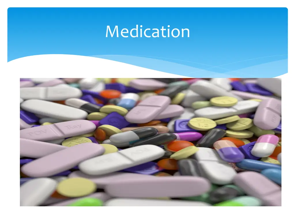 medication
