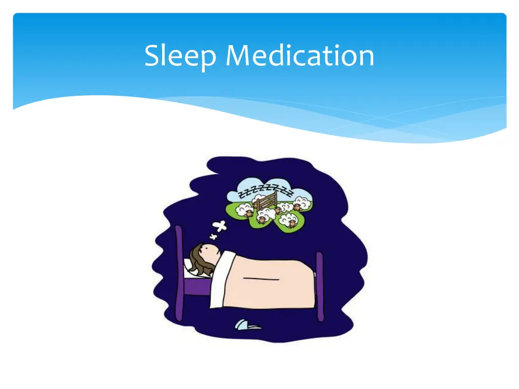 sleep medication