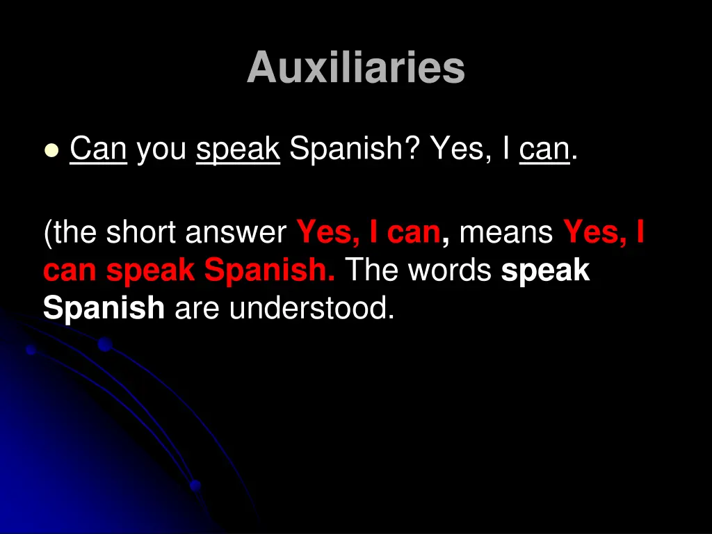 auxiliaries