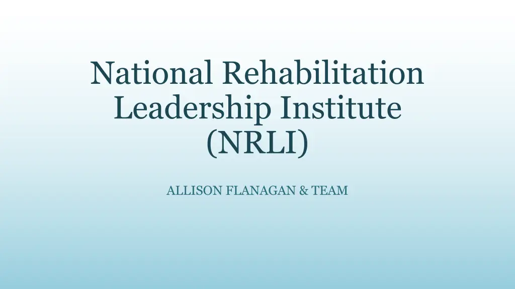 national rehabilitation leadership institute nrli