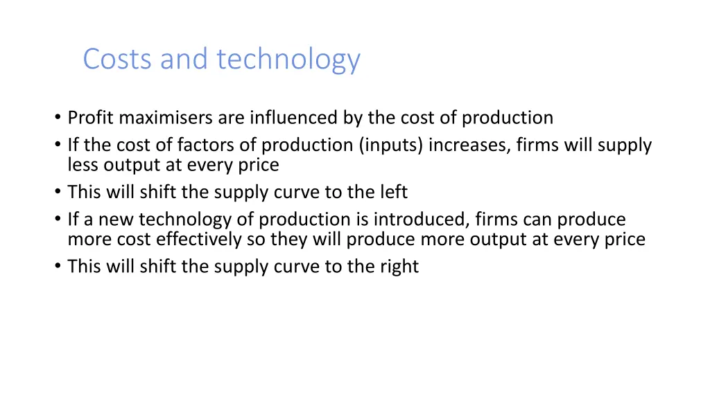 costs and technology