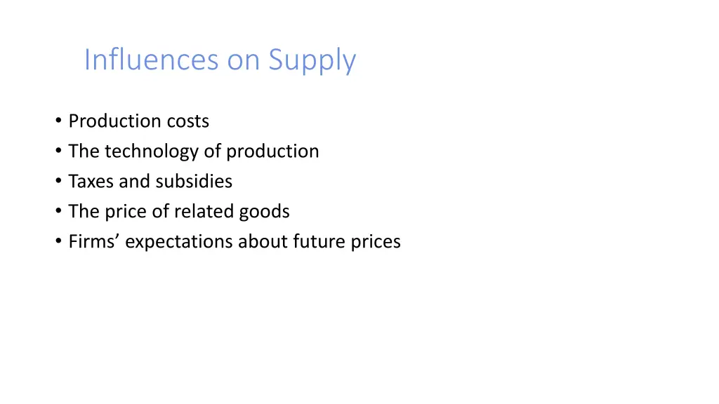influences on supply