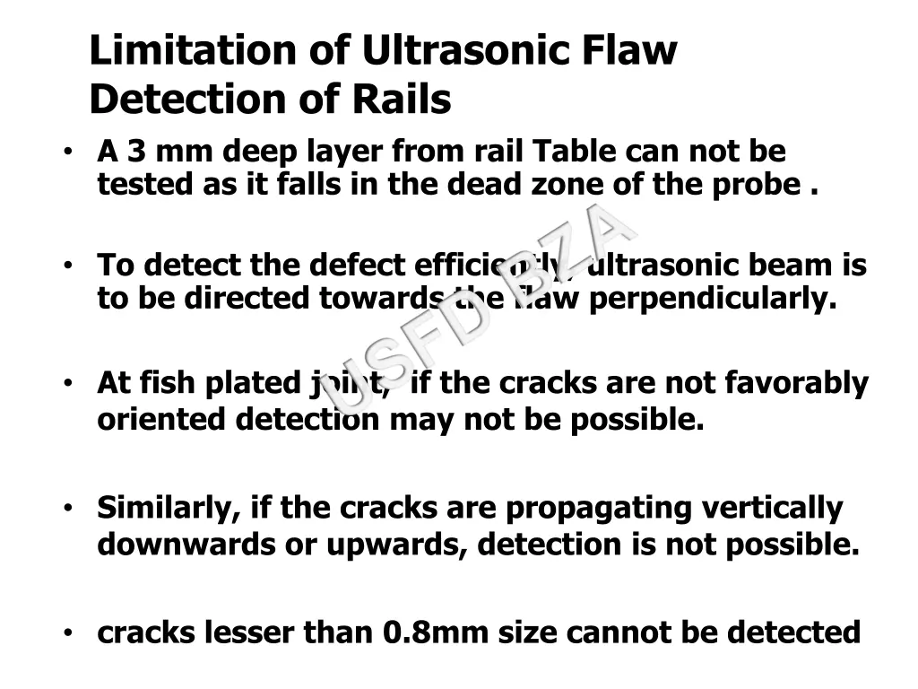 limitation of ultrasonic flaw detection of rails