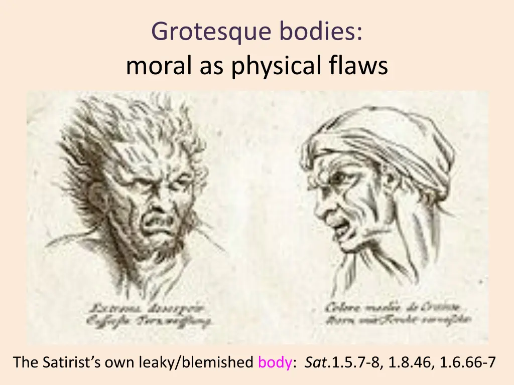 grotesque bodies moral as physical flaws
