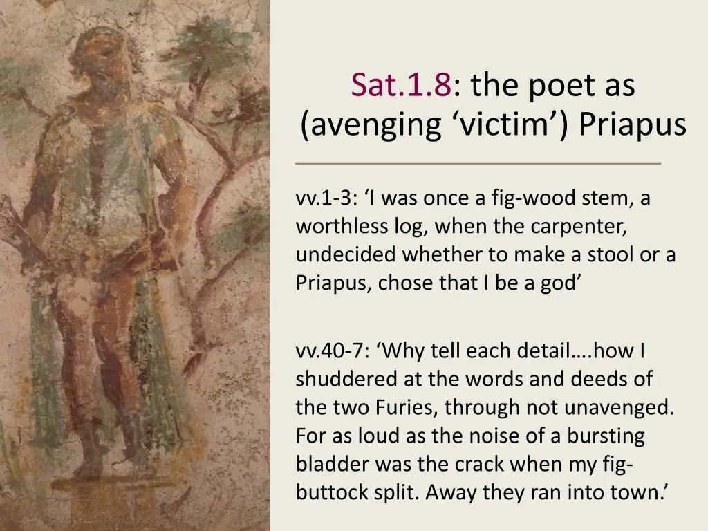 sat 1 8 the poet as avenging victim priapus