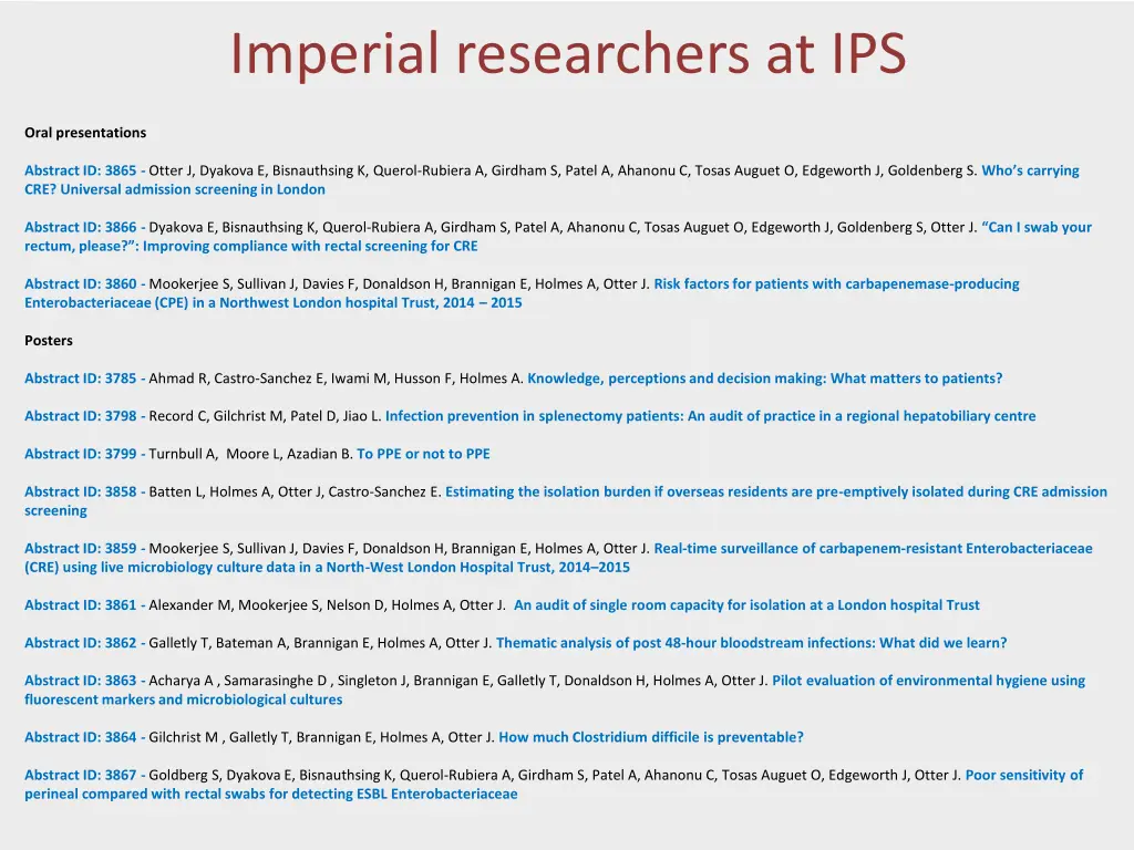 imperial researchers at ips