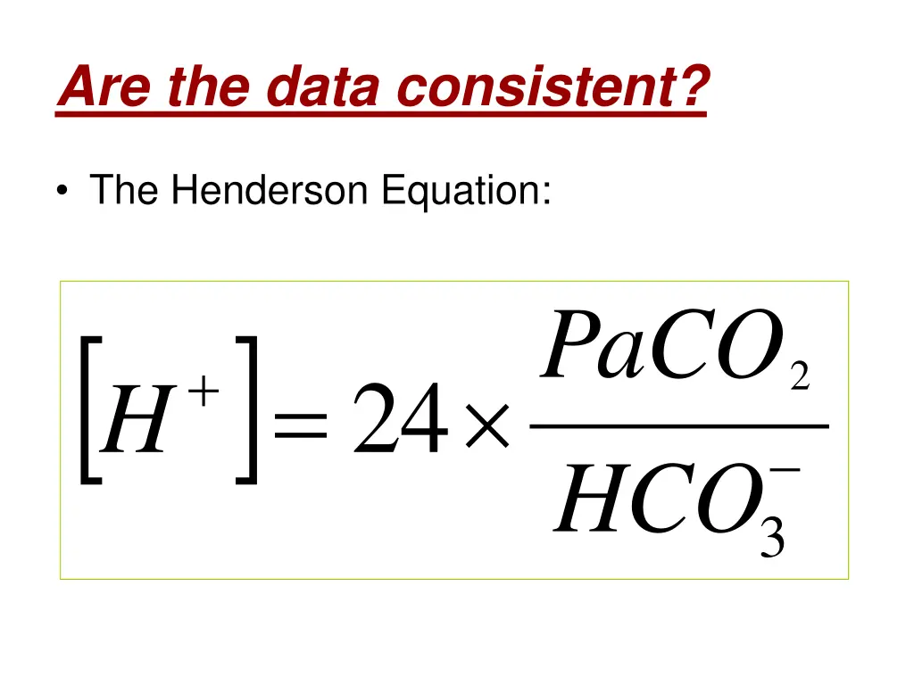 are the data consistent